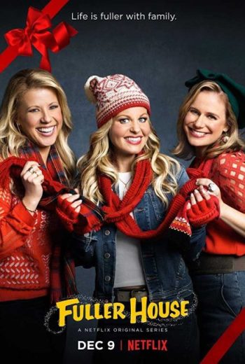 مسلسل Fuller House الموسم الثاني الحلقة 12 مترجمة