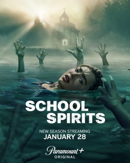 مسلسل School Spirits مترجم الموسم الثالث